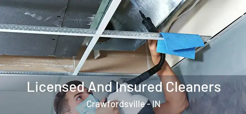Licensed And Insured Cleaners Crawfordsville - IN